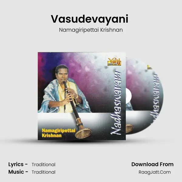 Vasudevayani (Namagiripettai Krishnan) MP3 Song by Namagiripettai Krishnan Cover
