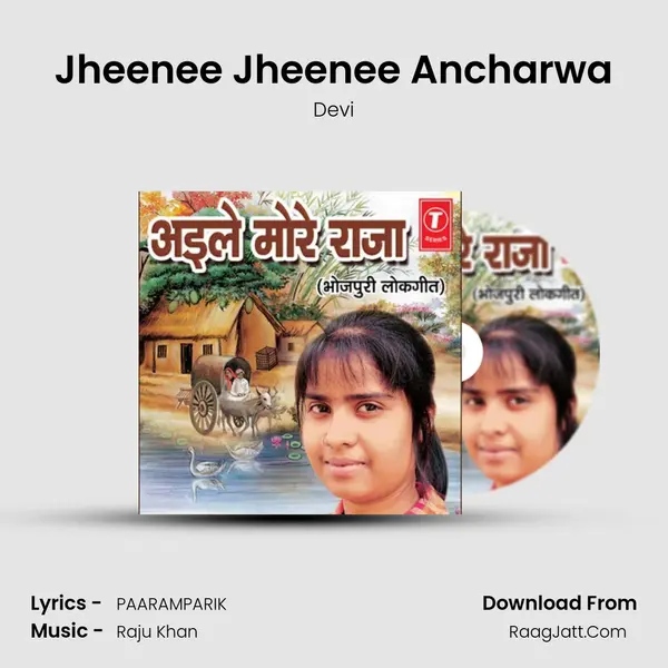 Jheenee Jheenee Ancharwa MP3 Song by Devi Cover