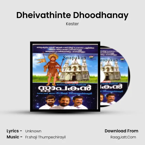 Dheivathinte Dhoodhanay MP3 Song by Kester Cover