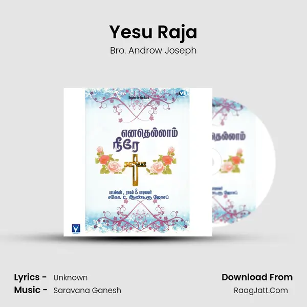 Yesu Raja MP3 Song by Bro. Androw Joseph Cover