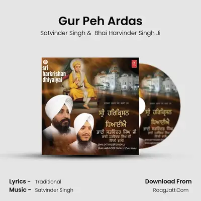 Gur Peh Ardas MP3 Song by Satvinder Singh Cover