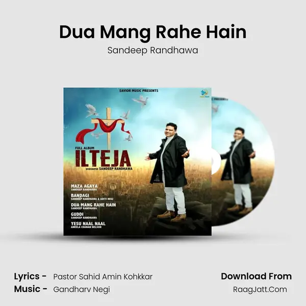 Dua Mang Rahe Hain MP3 Song by Sandeep Randhawa Cover