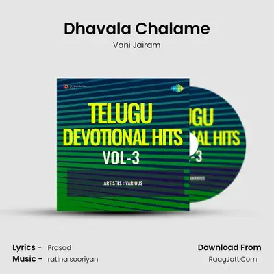 Dhavala Chalame mp3 song