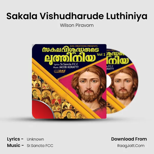Sakala Vishudharude Luthiniya MP3 Song by Wilson Piravom Cover