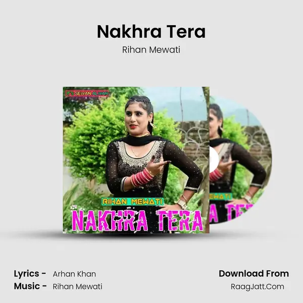 Nakhra Tera mp3 song