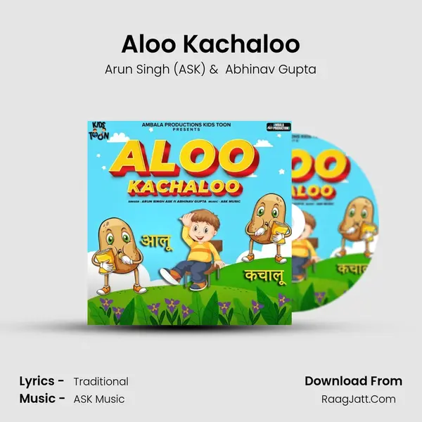 Aloo Kachaloo MP3 Song by Arun Singh (ASK) Cover