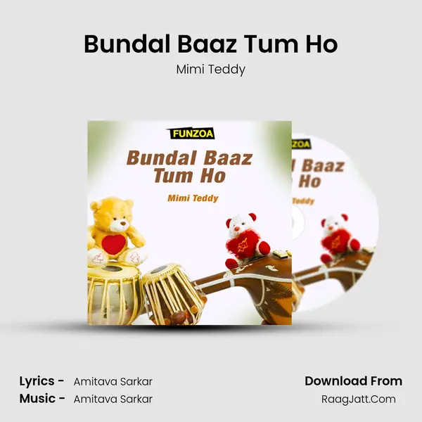 Bundal Baaz Tum Ho mp3 song