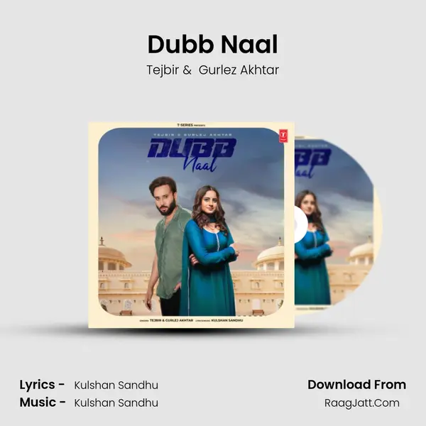 Dubb Naal - Tejbir