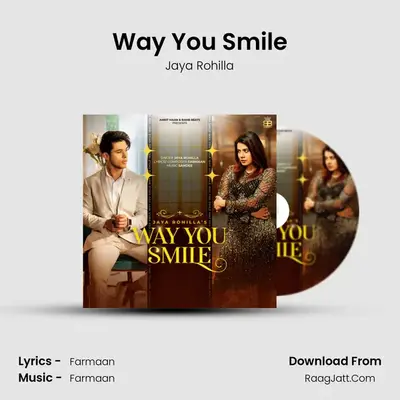 Way You Smile - Jaya Rohilla