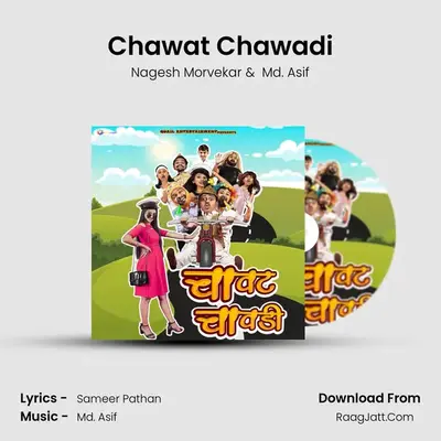 Chawat Chawadi mp3 song