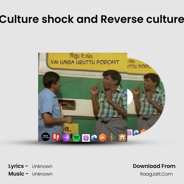 S1E4 - Culture shock and Reverse culture shock MP3 Song by  Cover