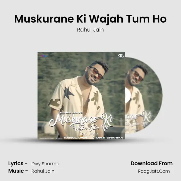 Muskurane Ki Wajah Tum Ho mp3 song
