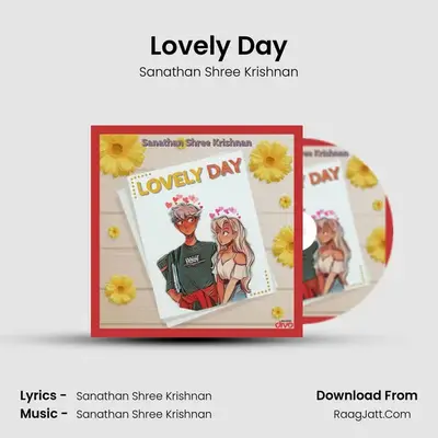 Lovely Day - Sanathan Shree Krishnan