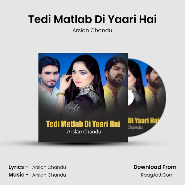 Tedi Matlab Di Yaari Hai mp3 song
