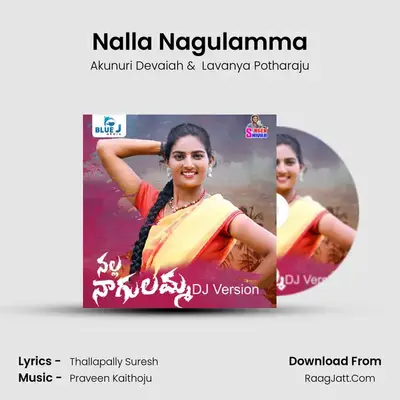 Nalla Nagulamma mp3 song
