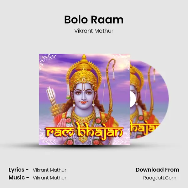 Bolo Raam MP3 Song by Vikrant Mathur Cover