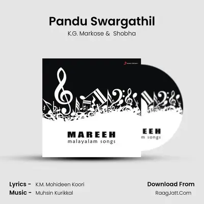 Pandu Swargathil MP3 Song by K.G. Markose Cover