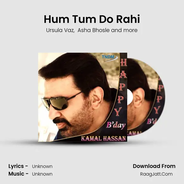 Hum Tum Do Rahi mp3 song