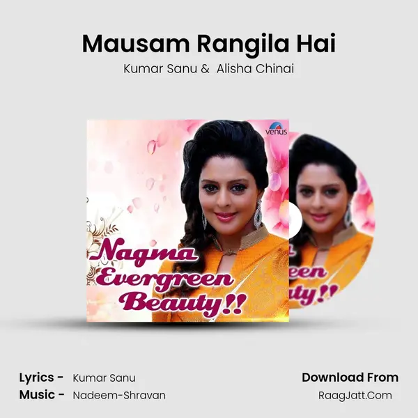 Mausam Rangila Hai MP3 Song by Kumar Sanu Cover