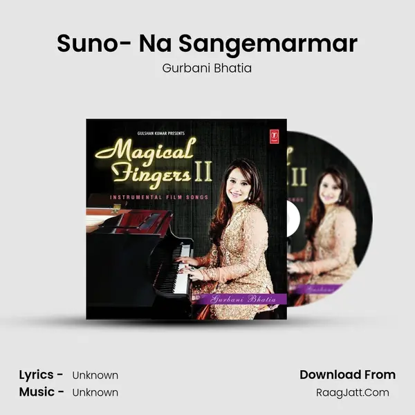 Suno- Na Sangemarmar mp3 song