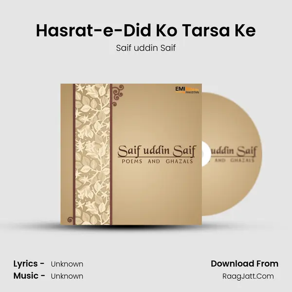 Hasrat-e-Did Ko Tarsa Ke MP3 Song by Saif uddin Saif Cover