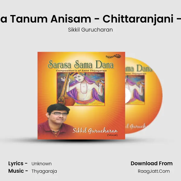 Nada Tanum Anisam - Chittaranjani - Adi MP3 Song by Sikkil Gurucharan Cover