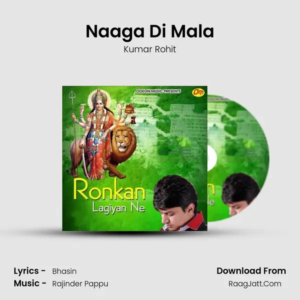 Naaga Di Mala mp3 song