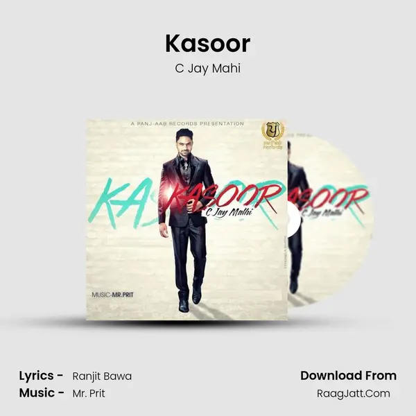 Kasoor - C Jay Mahi