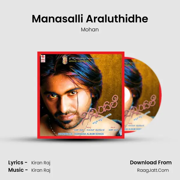Manasalli Araluthidhe MP3 Song by Mohan Cover