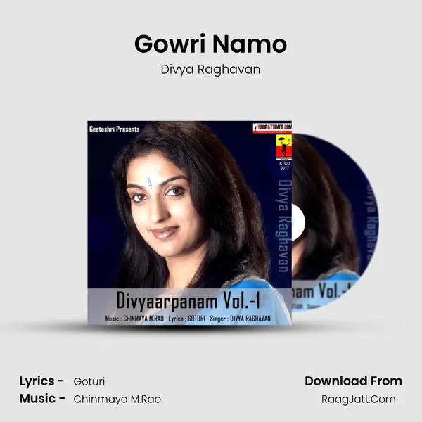 Gowri Namo MP3 Song by Divya Raghavan Cover