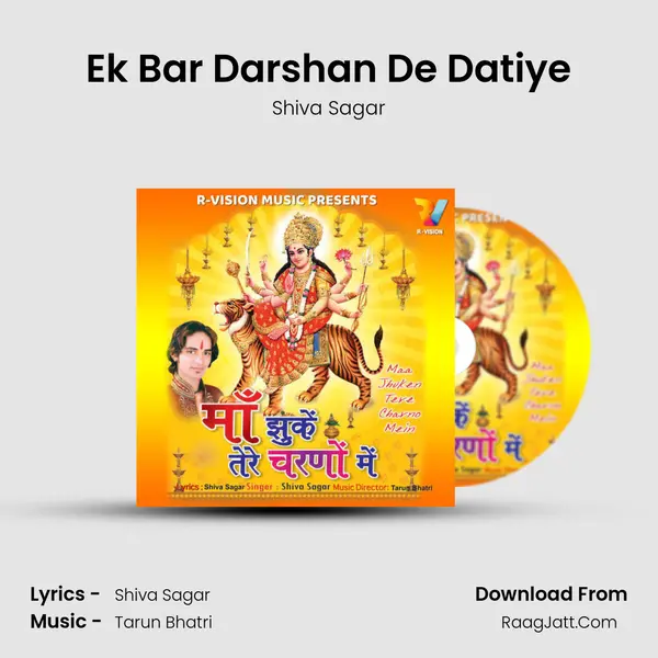 Ek Bar Darshan De Datiye mp3 song