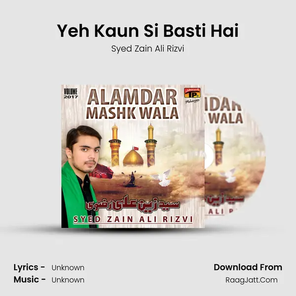 Yeh Kaun Si Basti Hai MP3 Song by Syed Zain Ali Rizvi Cover