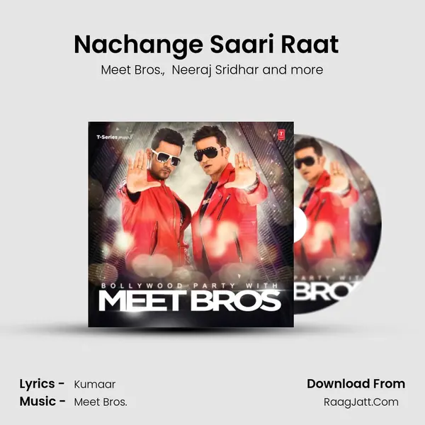 Nachange Saari Raat (From 