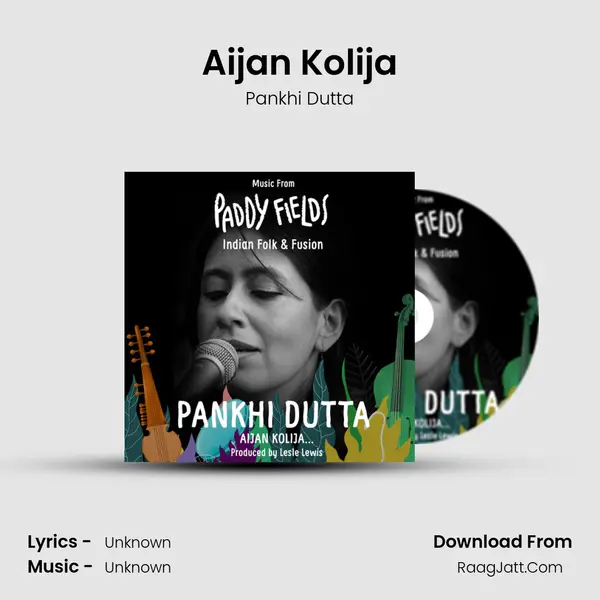 Aijan Kolija - Single - Pankhi Dutta