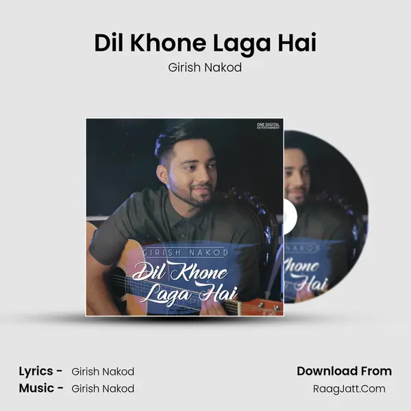 Dil Khone Laga Hai MP3 Song by Girish Nakod Cover