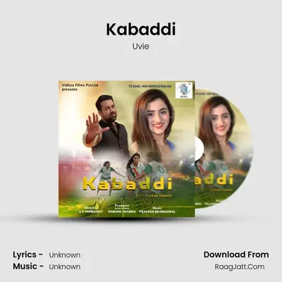 Kabaddi MP3 Song by Uvie Cover