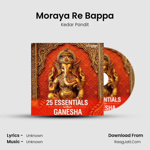 Moraya Re Bappa MP3 Song by Kedar Pandit Cover