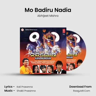 Mo Badiru Nadia MP3 Song by Abhijeet Mishra Cover
