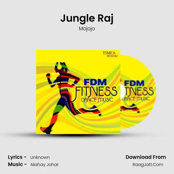 Jungle Raj mp3 song