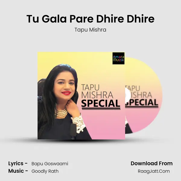 Tu Gala Pare Dhire Dhire Cover