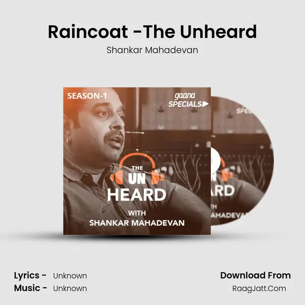 Raincoat -The Unheard MP3 Song by Shankar Mahadevan Cover