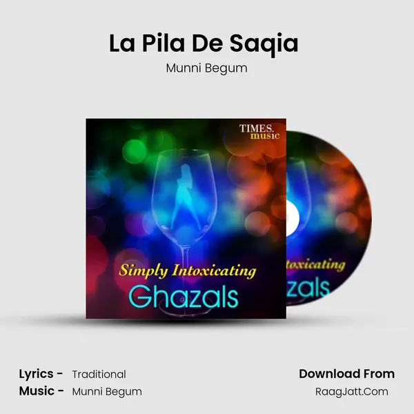 La Pila De Saqia (Zafar Gorakhpuri) MP3 Song by Munni Begum Cover