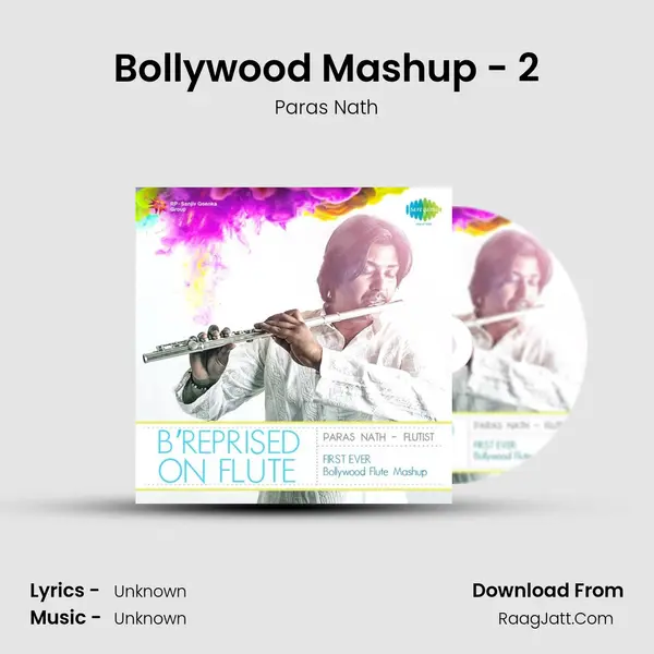 Bollywood Mashup - 2 MP3 Song by Paras Nath Cover