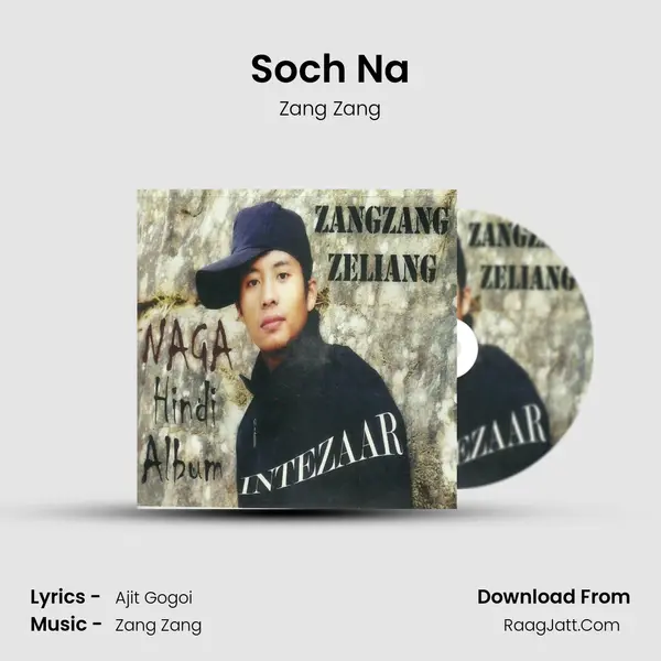 Soch Na MP3 Song by Zang Zang Cover