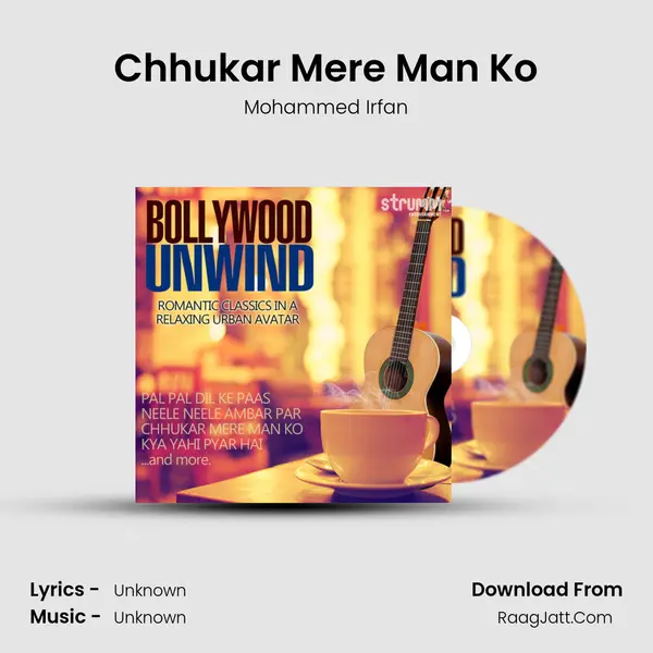 Chhukar Mere Man Ko MP3 Song by Mohammed Irfan Cover