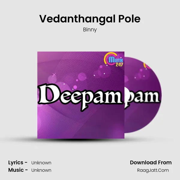 Vedanthangal Pole MP3 Song by Binny Cover
