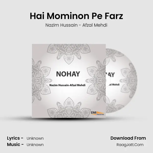 Hai Mominon Pe Farz MP3 Song by Nazim Hussain - Afzal Mehdi Cover