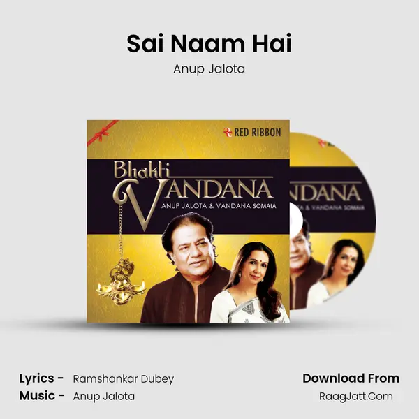 Sai Naam Hai MP3 Song by Anup Jalota Cover
