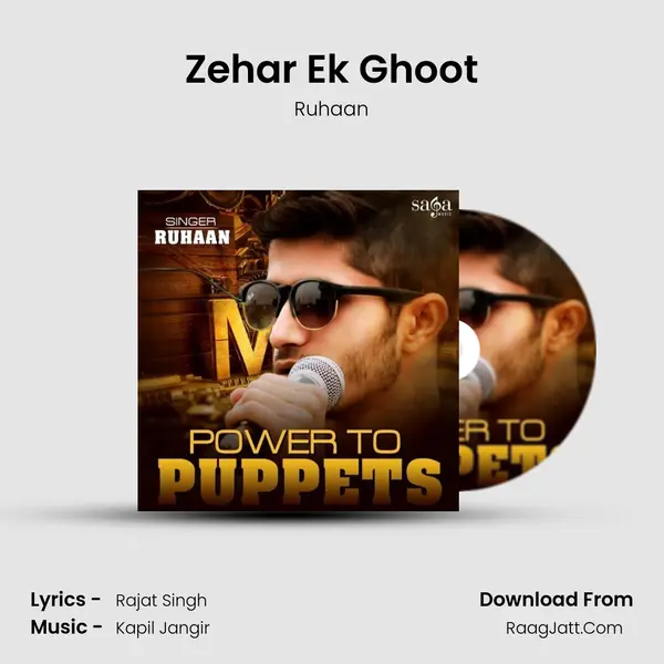 Zehar Ek Ghoot MP3 Song by Ruhaan Cover