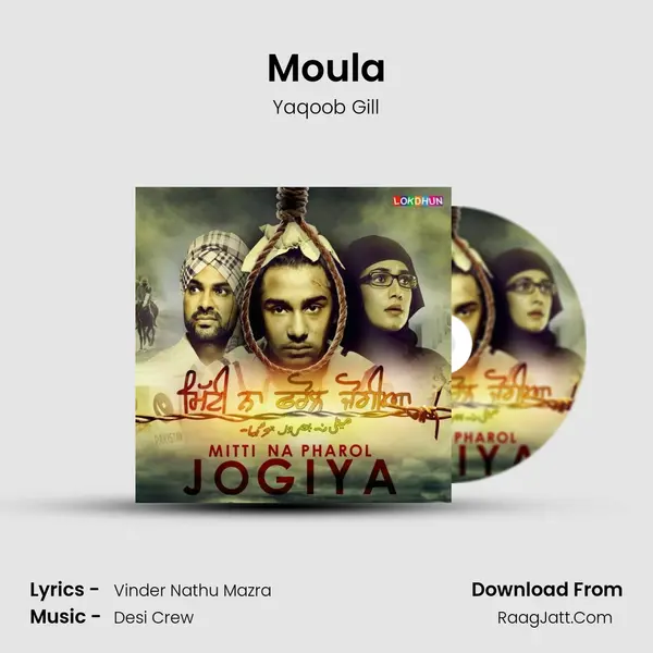 Moula MP3 Song by Yaqoob Gill Cover